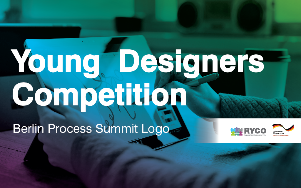 Open Call for Young Designers: 2022 Western Balkans Berlin Summit Logo Competition